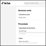 Aprenda como excluir conta TikTok permanentemente